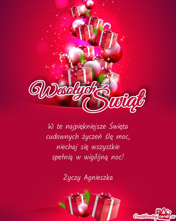 Niechaj się wszystkie spełnią w wigilijną noc! Agnieszka