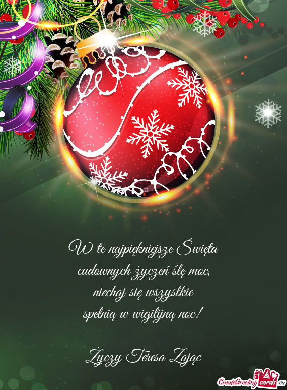Niechaj się wszystkie spełnią w wigilijną noc! Teresa Zając