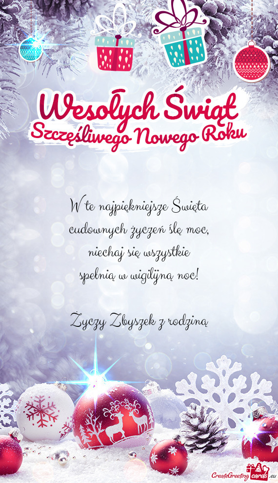 Niechaj się wszystkie spełnią w wigilijną noc! Zbyszek z rodziną
