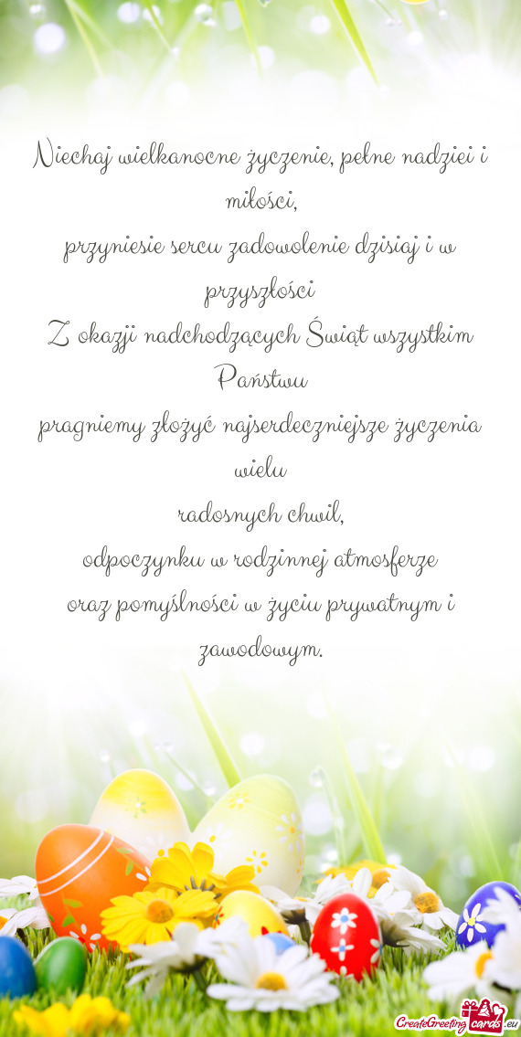 Niechaj wielkanocne życzenie, pełne nadziei i miłości