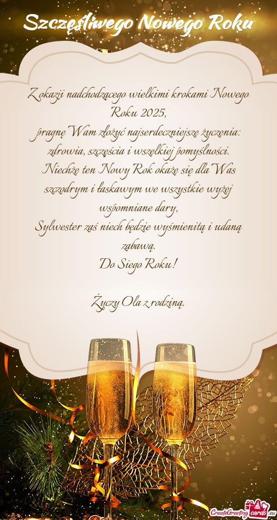 Niechże ten Nowy Rok okaże się dla Was szczodrym i łaskawym we wszystkie wyżej wspomniane da