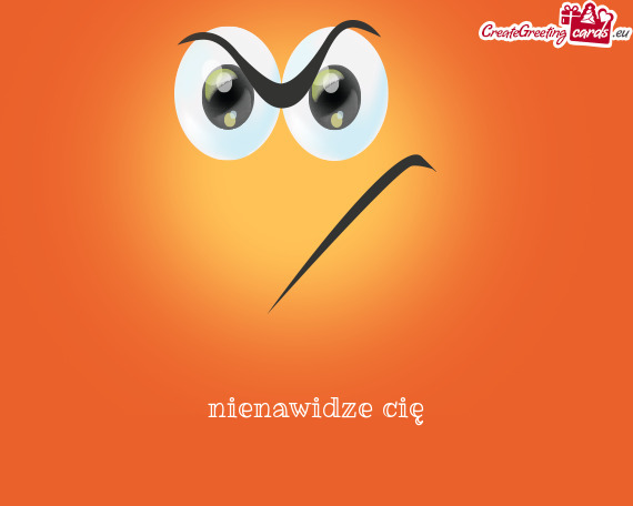 Nienawidze cię