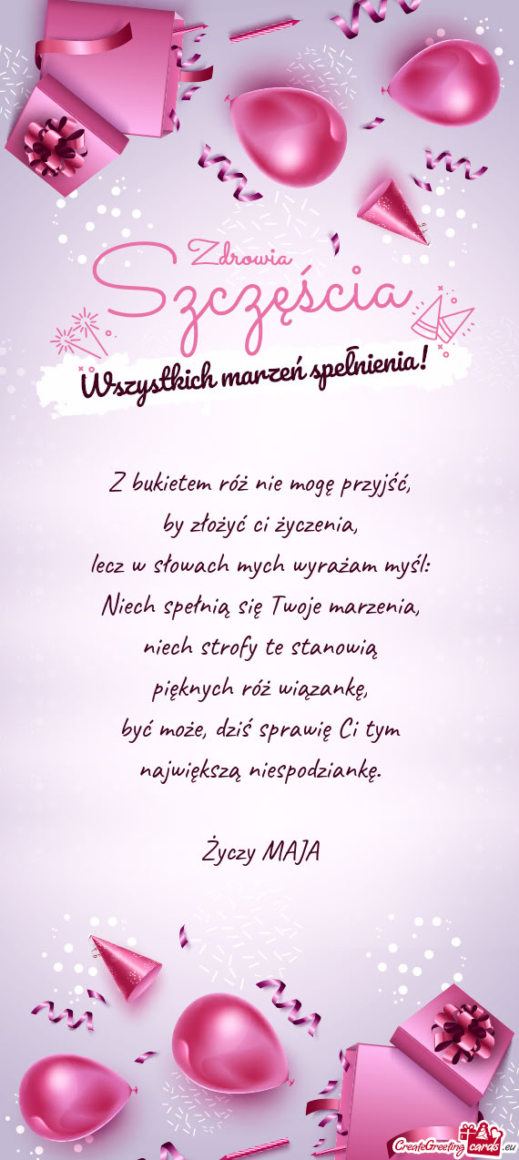 Niespodziankę. Życzy