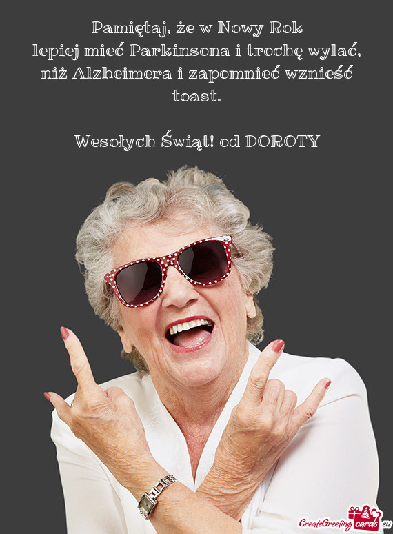 Niż Alzheimera i zapomnieć wznieść toast