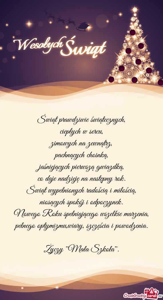 Nowego Roku spełniającego wszelkie marzenia, pełnego optymizmu,wiary, szczęścia i powodzenia