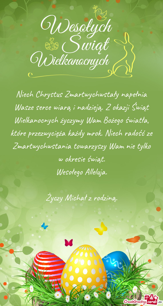 Nych życzymy Wam Bożego światła, które przezwycięża każdy mrok. Niech radość ze Zmartwychw