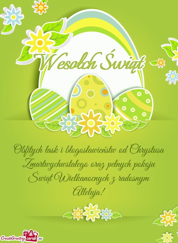 Obfitych łask i błogosławieństw od Chrystusa Zmartwychwstałego oraz