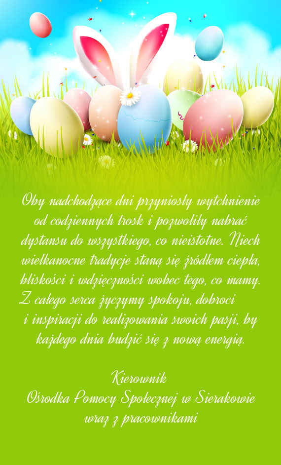 Oby nadchodzące dni przyniosły wytchnienie od codziennych trosk i pozwoliły nabrać dystansu do w