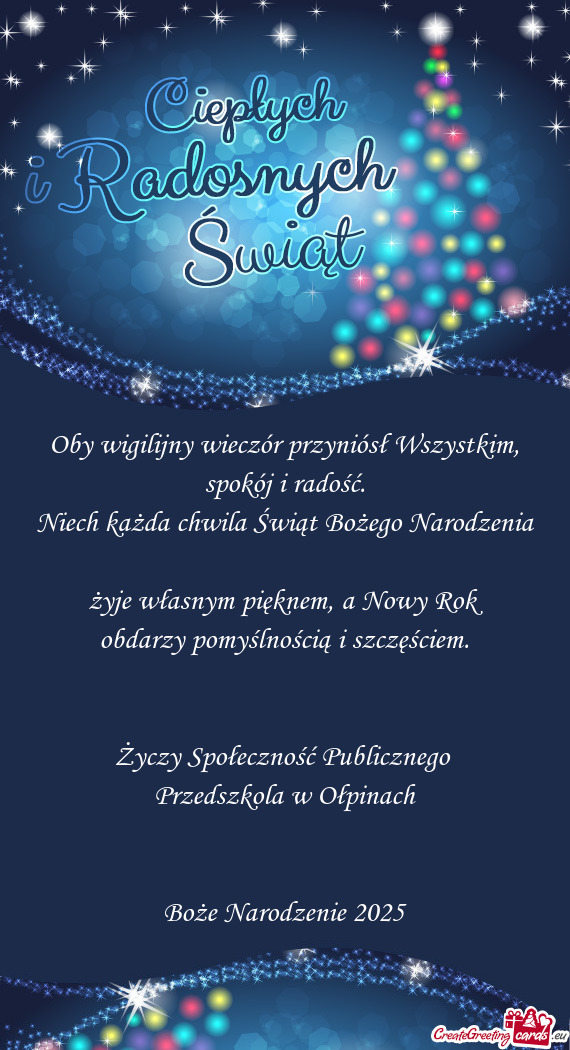 Oby wigilijny wieczór przyniósł Wszystkim, spokój i radość