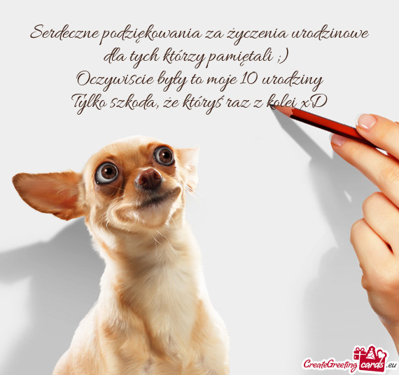 Oczywiscie były to moje 10 urodziny