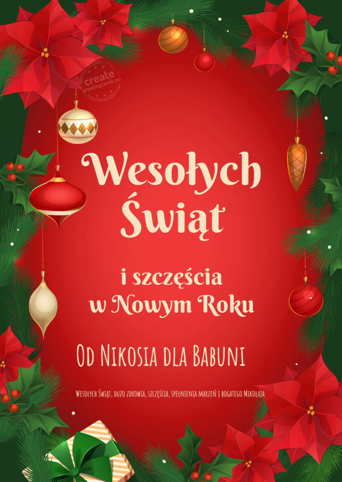 Od Nikosia dla Babuni 😘 Wesołych Świąt, dużo zdrowia, szczęścia, spełnienia marzeń i boga