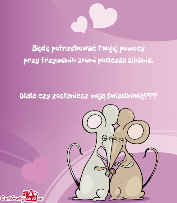 Olala czy zostaniesz moją świadkową