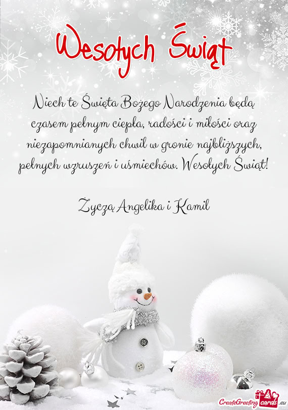 Omnianych chwil w gronie najbliższych, pełnych wzruszeń i uśmiechów. Wesołych Świąt