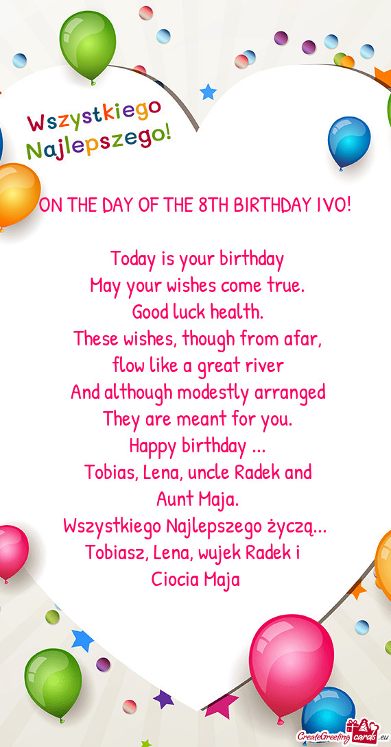 ON THE DAY OF THE 8TH BIRTHDAY IVO