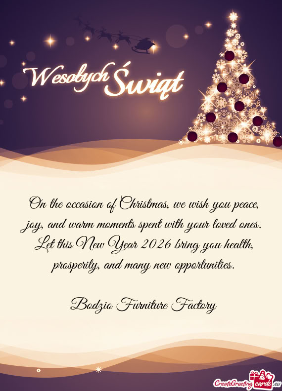 On the occasion of Christmas, we wish you peace, joy, and warm moments spent with your loved ones. L