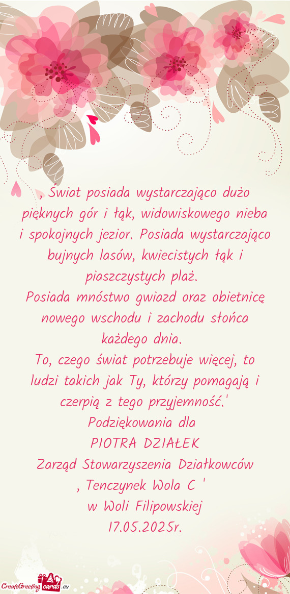 Or. Posiada wystarczająco bujnych lasów, kwiecistych łąk i piaszczystych plaż