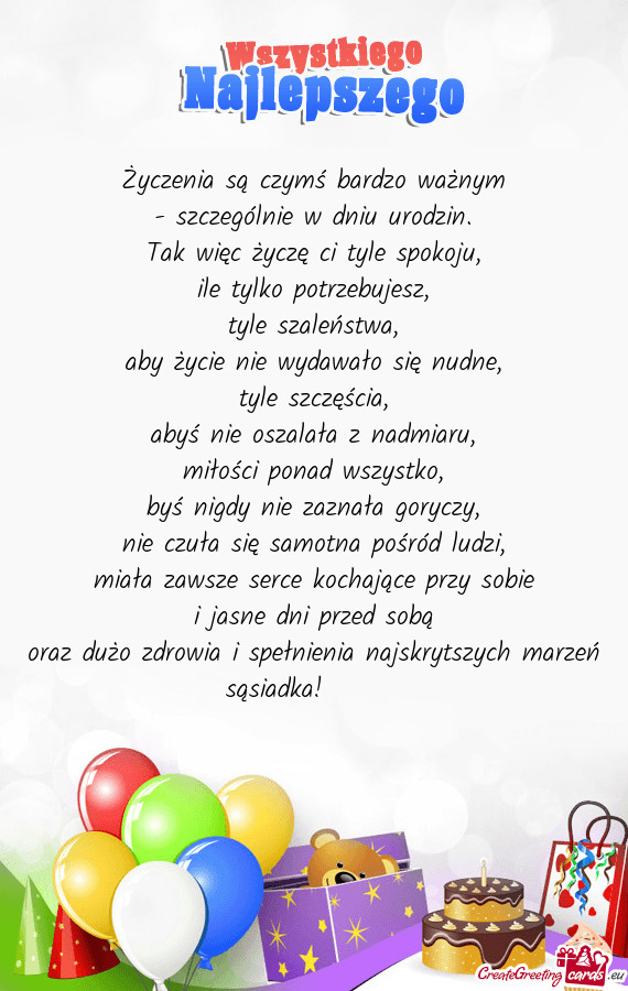 Oraz dużo zdrowia i spełnienia najskrytszych marzeń sąsiadka!☺️🎁😘
