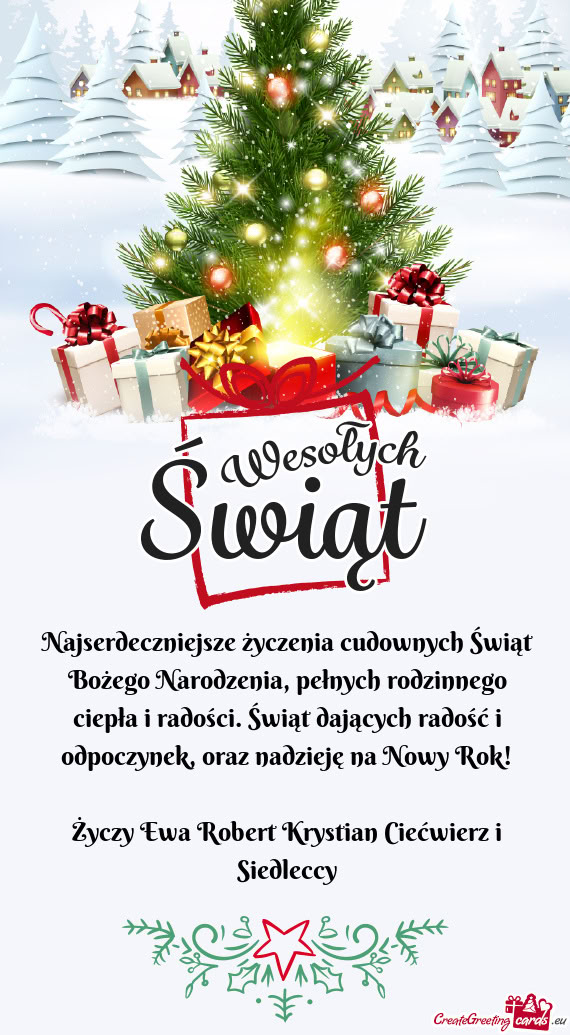 Oraz nadzieję na Nowy Rok! Ewa Robert Krystian Ciećwierz i Siedleccy