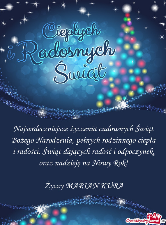 Oraz nadzieję na Nowy Rok! MARIAN KURA