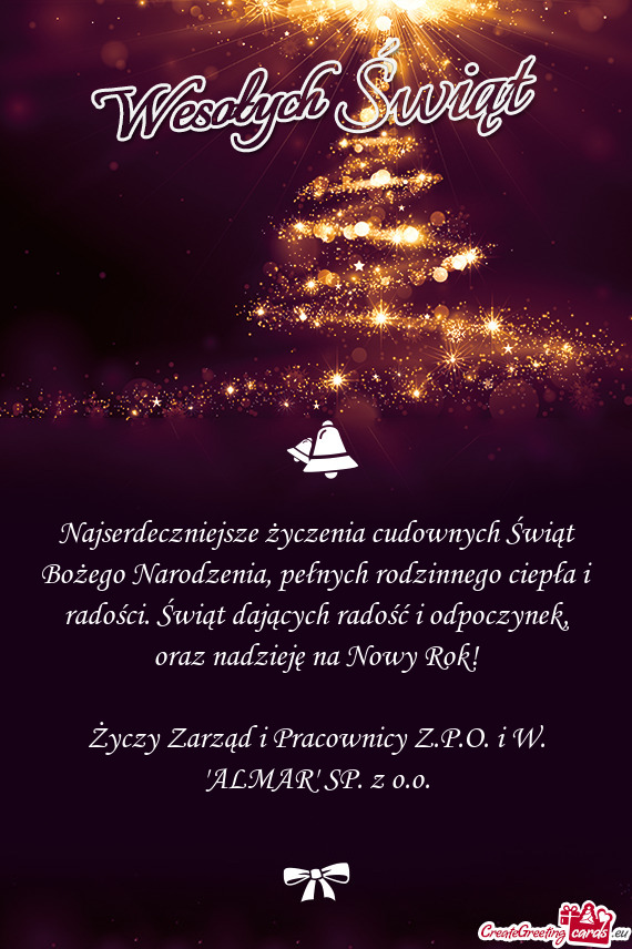 Oraz nadzieję na Nowy Rok! Zarząd i Pracownicy Z