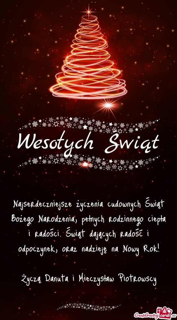 Oraz nadzieję na Nowy Rok! Życzą Danuta i Mieczysław Piotrowscy