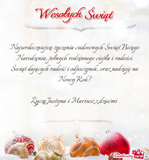 Oraz nadzieję na Nowy Rok! Życzą Justyna i Mariusz z dziećmi
