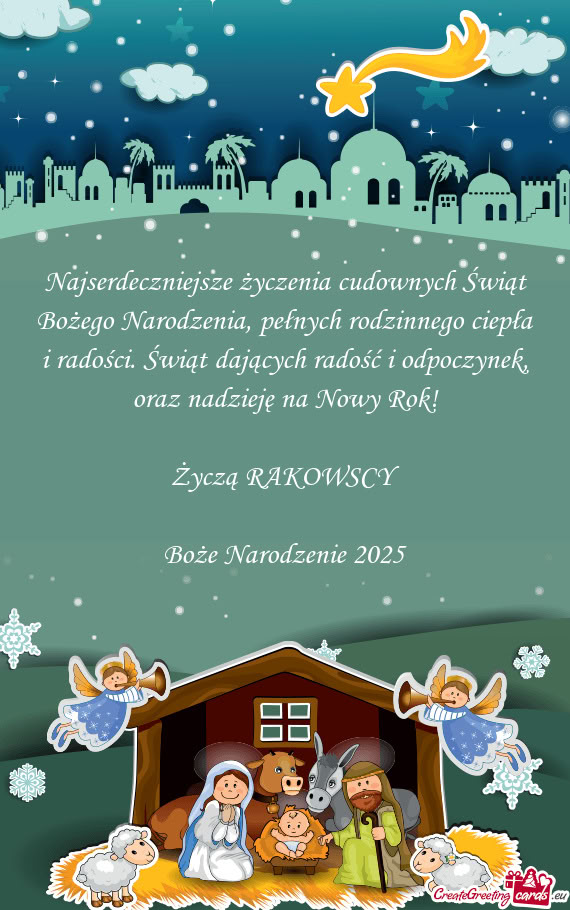 Oraz nadzieję na Nowy Rok! Życzą RAKOWSCY  Boże Narodzenie 2025