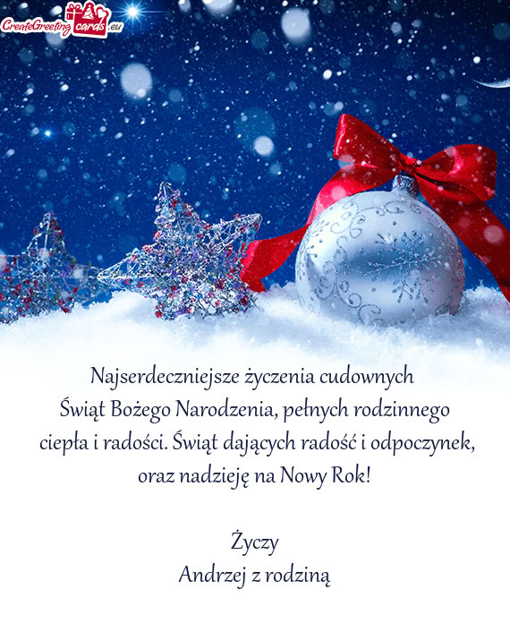 Oraz nadzieję na Nowy Rok! Życzy Andrzej z rodziną