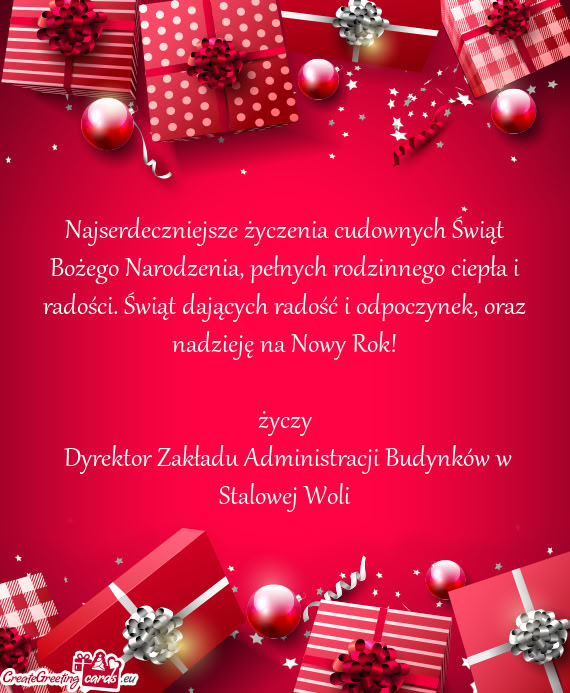 Oraz nadzieję na Nowy Rok! życzy Dyrektor Zakładu Administracji Budynków w Stalowej Woli