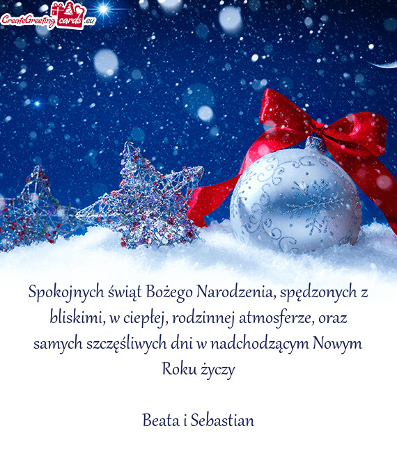 Oraz samych szczęśliwych dni w nadchodzącym Nowym Roku życzy Beata i Sebastian