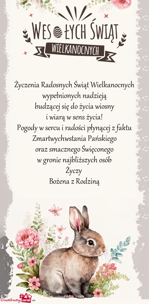 Oraz smacznego Święconego w gronie najbliższych osób Bożena z Rodziną