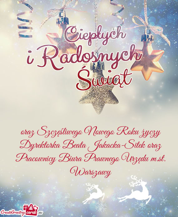 Oraz Szczęśliwego Nowego Roku Dyrektorka Beata Jakacka-Sitek oraz Pracownicy Biura Prawnego