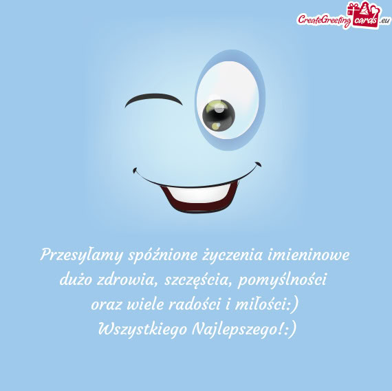 Oraz wiele radości i miłości:)