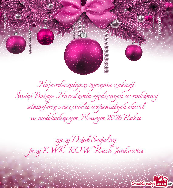 Oraz wielu wspaniałych chwil w nadchodzącym Nowym 2026 Roku  Dział Socjalny przy K