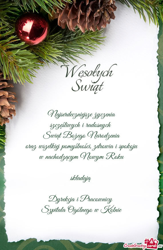 Oraz wszelkiej pomyślności, zdrowia i spokoju