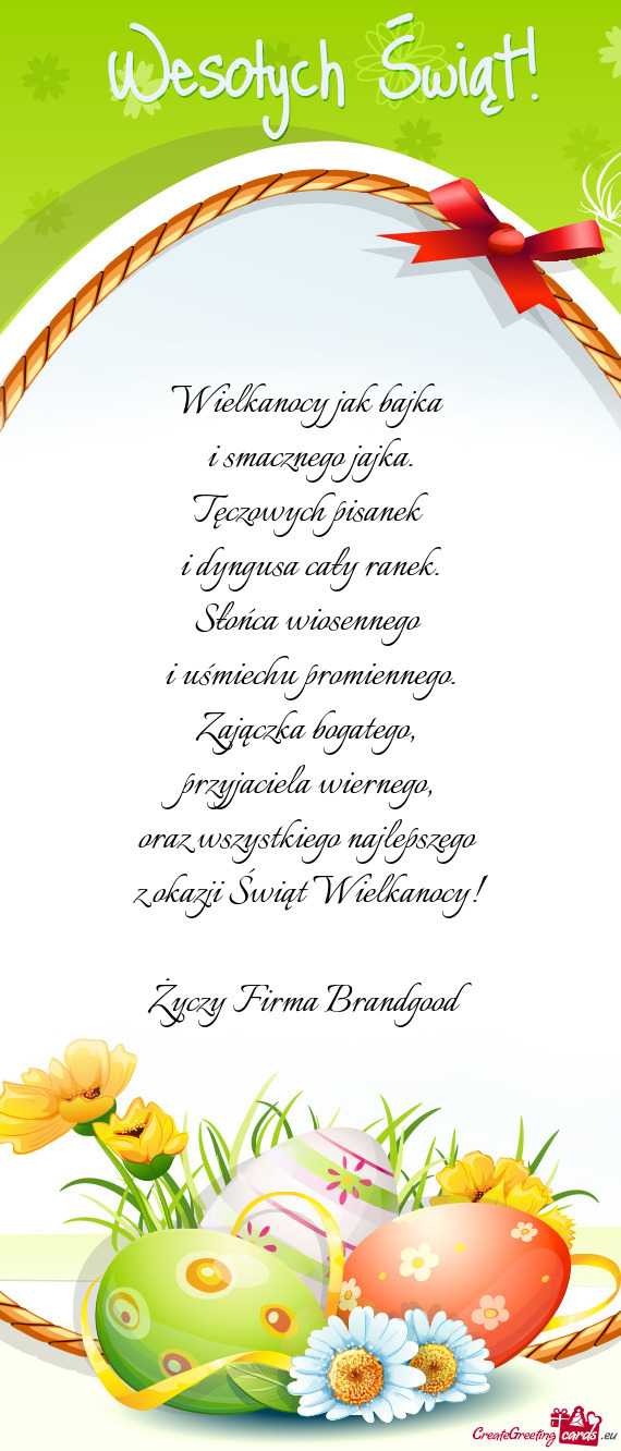 Oraz wszystkiego najlepszego z okazji Świąt Wielkanocy! Firma Brandgood