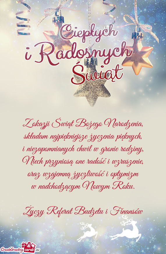 Oraz wzajemną życzliwość i optymizm w nadchodzącym Nowym Roku