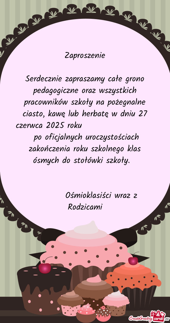Ościach zakończenia roku szkolnego klas ósmych do stołówki szkoły