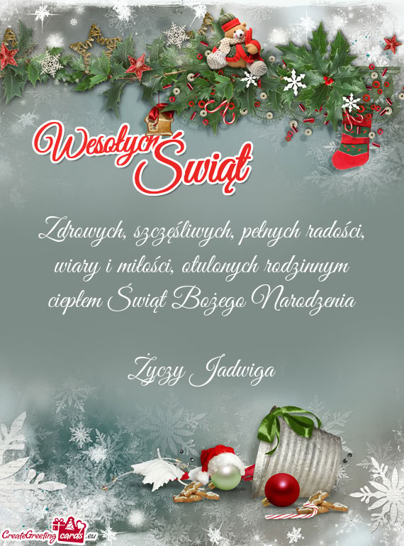 Otulonych rodzinnym ciepłem Świąt Bożego Narodzenia Jadwiga