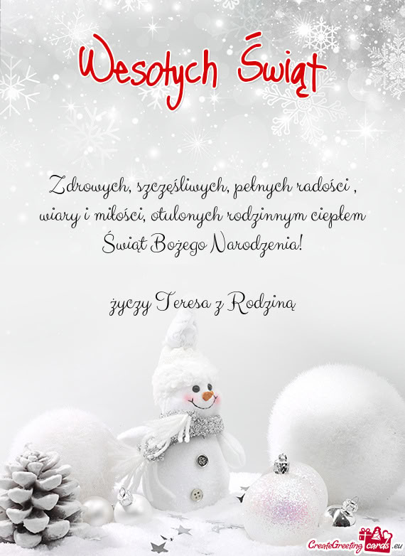 Otulonych rodzinnym ciepłem Świąt Bożego Narodzenia! Teresa z Rodziną