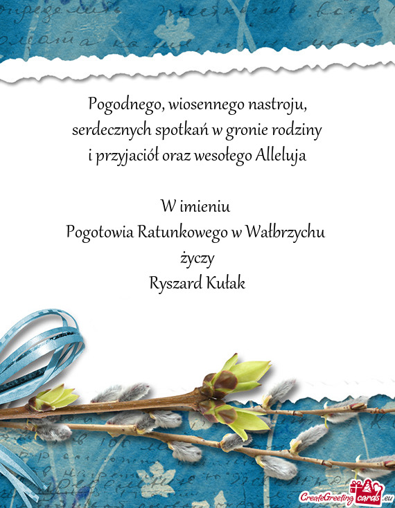 Owia Ratunkowego w Wałbrzychu życzy Ryszard Kułak