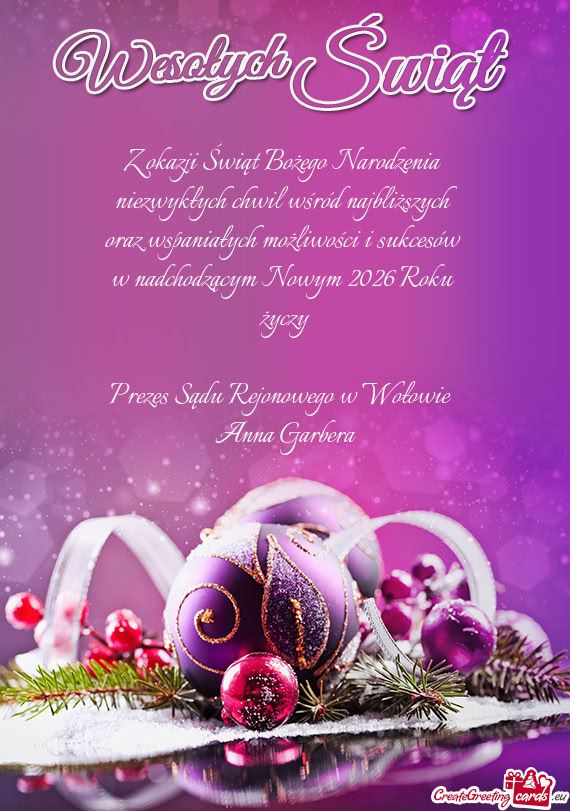 Ożliwości i sukcesów w nadchodzącym Nowym 2026 Roku życzy Prezes Sądu Rejonowego w Woł