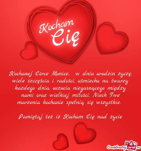 Pamiętaj też iż Kocham Cię nad życie