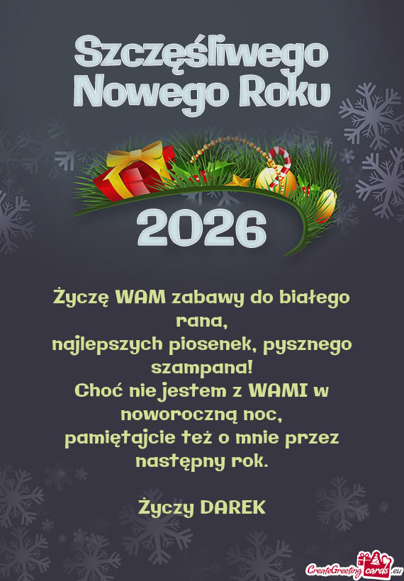 Pamiętajcie też o mnie przez następny rok