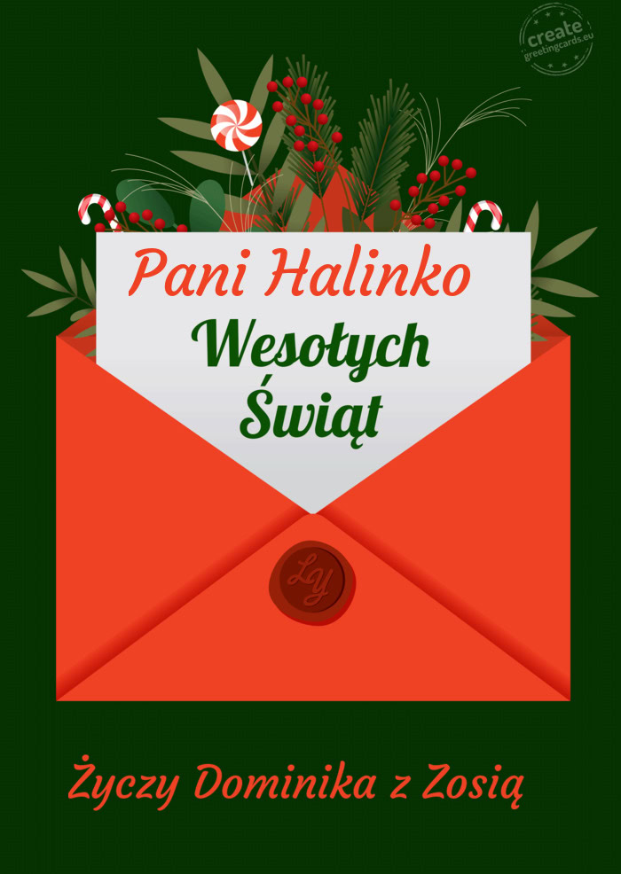 Pani Halinko Życzy Dominika z Zosią