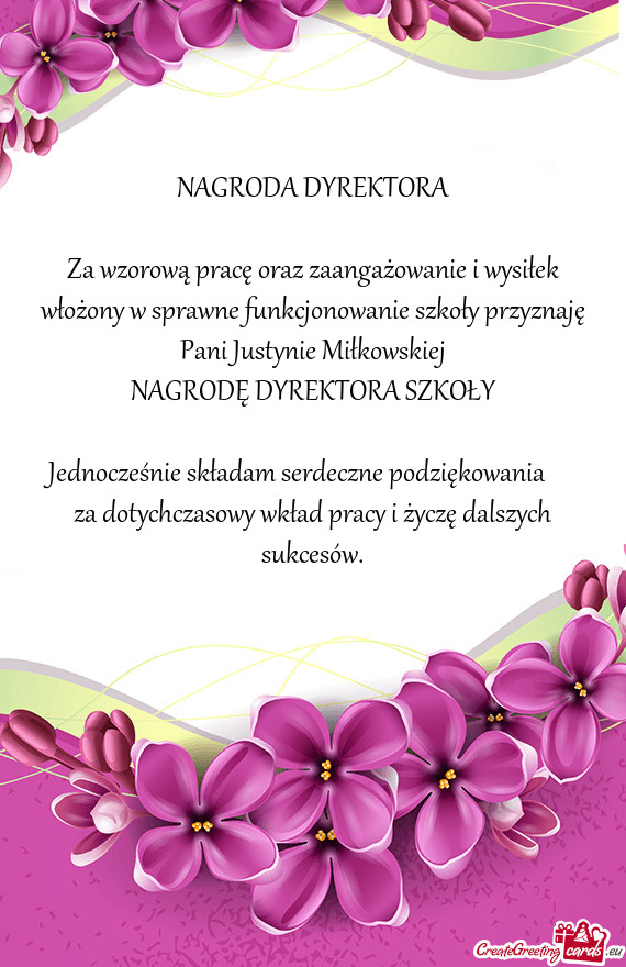 Pani Justynie Miłkowskiej