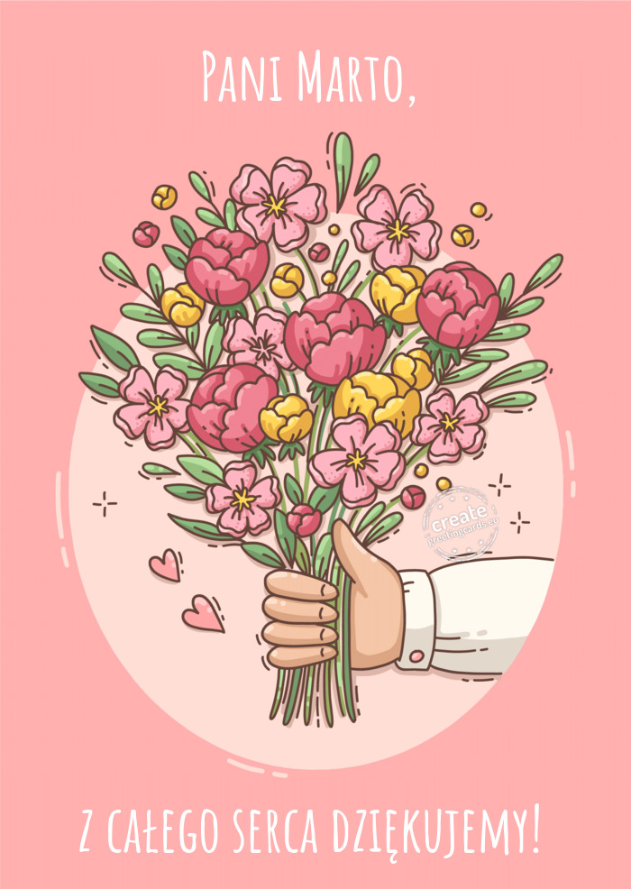 Pani Marto, z całego serca dziękujemy