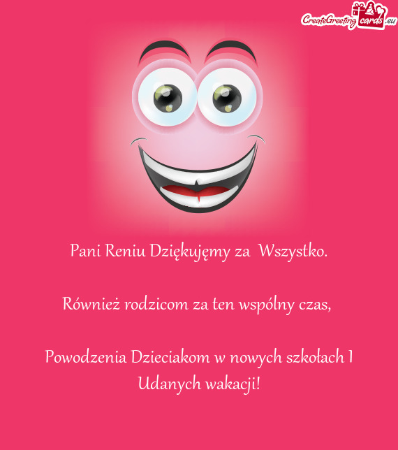 Pani Reniu Dziękujęmy za Wszystko