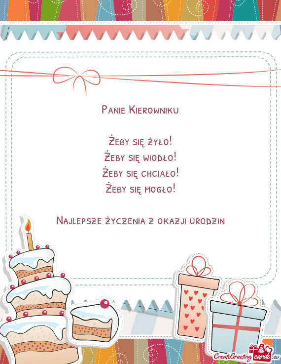 Panie Kierowniku Żeby się żyło! Żeby się wiodło! Żeby się chciało! Żeby się mogło