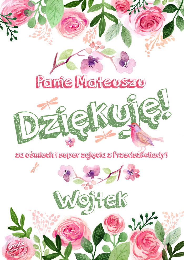 Panie Mateuszu Dziękuje za uśmiech i super zajęcia z Przedszkoliady! Wojtek